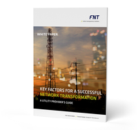 Whitepaper: Key Factors for a successful Network Transformation